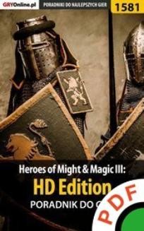 Ebook Heroes of Might Magic III: HD Edition – poradnik do gry pdf