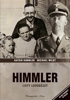 Ebook Himmler. Listy ludobójcy pdf