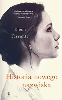 Chomikuj, ebook online Historia nowego nazwiska. Elena Ferrante