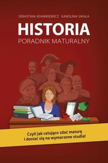 Chomikuj, ebook online Historia. Poradnik maturalny. Sebastian Adamkiewicz