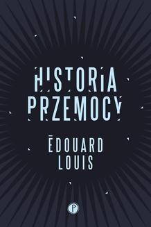Chomikuj, ebook online Historia przemocy. Louis Edouard