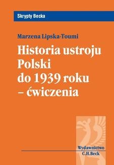 Chomikuj, ebook online Historia ustroju Polski do 1939 r. – ćwiczenia. Marzena Lipska-Toumi