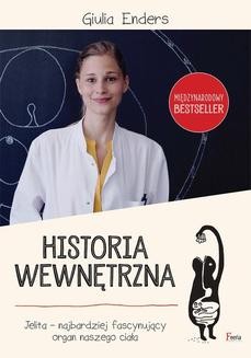 Chomikuj, ebook online Historia wewnętrzna. Giulia Enders