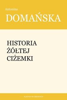 Ebook Historia żółtej ciżemki pdf