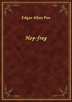Chomikuj, ebook online Hop-frog. Edgar Allan Poe
