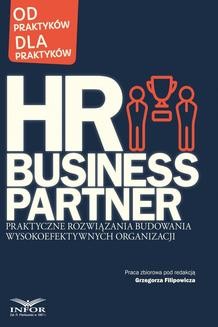 Ebook HR Business Partner Praktyczne rozwiązania budowania wysokoefektywnych organizacji pdf
