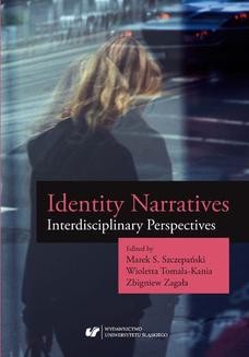 Chomikuj, ebook online Identity Narratives. Interdisciplinary Perspectives. red. Marek S. Szczepański