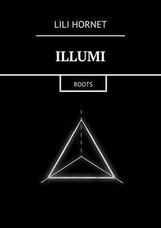 Chomikuj, ebook online Illumi. Lili Hornet
