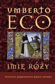 Chomikuj, ebook online Imię róży Wydanie poprawione przez autora. Umberto Eco