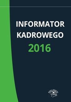 Chomikuj, ebook online Informator kadrowego 2016. Praca zbiorowa