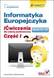 Chomikuj, ebook online Informatyka Europejczyka. iĆwiczenia dla szkoły podstawowej, kl. IV-VI. Część I. Danuta Kiałka