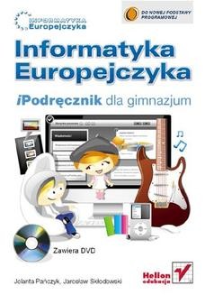 Chomikuj, ebook online Informatyka Europejczyka. iPodręcznik dla gimnazjum. Jolanta Pańczyk