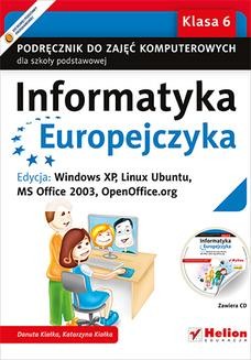 Ebook Informatyka Europejczyka. Podręcznik do zajęć komputerowych dla szkoły podstawowej, kl. 6. Edycja: Windows XP, Linux Ubuntu, MS Office 2003, OpenOffice.org (Wydanie II) pdf
