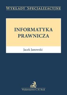 Chomikuj, ebook online Informatyka prawnicza. Jacek Janowski