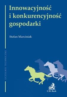 Chomikuj, ebook online Innowacyjność i konkurencyjność gospodarki. Stefan Marciniak