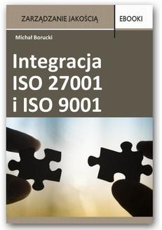 Chomikuj, ebook online Integracja ISO 27001 i ISO 9001. Michał Borucki