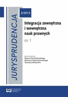 Ebook Integracja zewnętrzna i wewnętrzna nauk prawnych. Cz. 1 Jurysprudencja 2 pdf