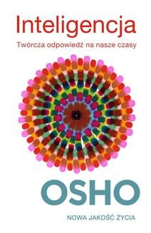 Chomikuj, ebook online Inteligencja. Twórcza odpowiedź na nasze czasy. OSHO