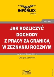 Chomikuj, ebook online Jak rozliczyć dochody z pracy za granicą w zeznaniu rocznym. Grzegorz Ziółkowski