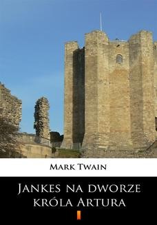 Ebook Jankes na dworze króla Artura pdf