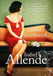 Chomikuj, ebook online Japoński kochanek. Isabel Allende