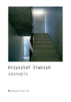 Chomikuj, ebook online Jasnopis. Krzysztof Siwczyk