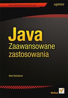 Chomikuj, ebook online Java. Zaawansowane zastosowania. Noel Kalicharan