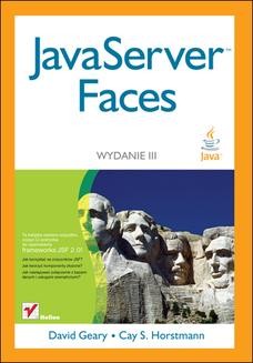 Chomikuj, ebook online JavaServer Faces. Wydanie III. David Geary