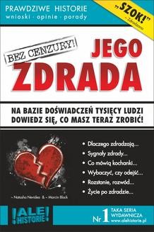 Chomikuj, ebook online Jego zdrada. Prawdziwe historie, wnioski, opinie, porady…. Marcin Black