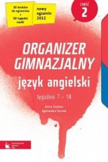 Chomikuj, ebook online Język angielski cz. 2. Organizer gimnazjalny. Anna Szafarz