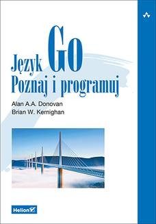 Ebook Język Go. Poznaj i programuj pdf