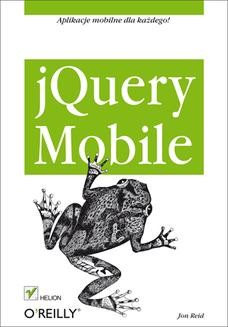 Chomikuj, ebook online jQuery Mobile. Jon Reid