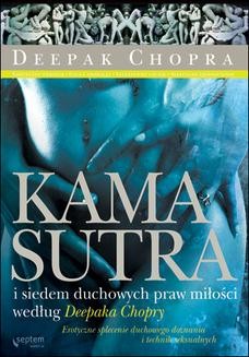 Chomikuj, ebook online Kamasutra i siedem duchowych praw miłości według Deepaka Chopry. Deepak Chopra