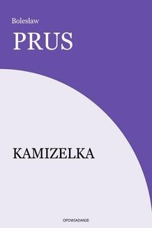 Chomikuj, ebook online Kamizelka. Bolesław Prus