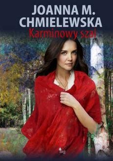 Chomikuj, ebook online Karminowy szal. Joanna Chmielewska