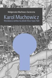 Chomikuj, ebook online Karol Muchowicz. Małgorzata Machnacz-Zarzeczna