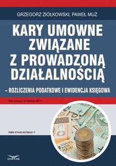 Chomikuj, ebook online Kary umowne związane z prowadzoną działalnością gospodarczą – rozliczenia podatkowe i ewidencja księgowa. Grzegorz Ziółkowski