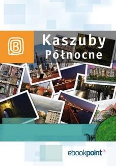 Ebook Kaszuby północne. Miniprzewodnik pdf