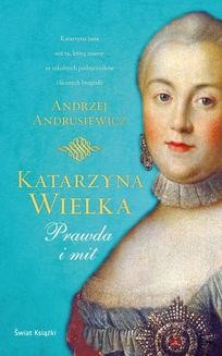 Chomikuj, ebook online Katarzyna Wielka. Andrzej Andrusiewicz