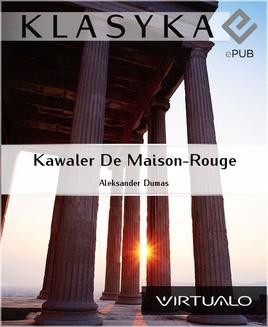 Chomikuj, ebook online Kawaler De Maison-Rouge. Aleksander Dumas