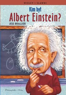 Chomikuj, ebook online Kim był Albert Einstein ?. Jess Brallier