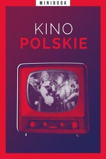 Chomikuj, ebook online Kino polskie. autor zbiorowy