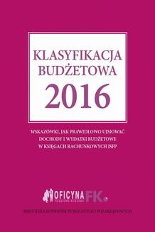 Chomikuj, ebook online Klasyfikacja budżetowa 2016. Elżbieta Gaździk