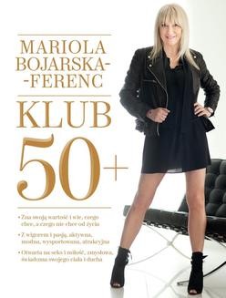 Chomikuj, ebook online Klub 50+. Mariola Bojarska-Ferenc