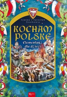 Ebook Kocham Polskę. Elementarz dla dzieci pdf