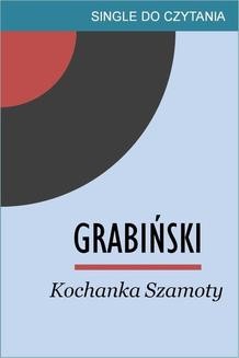 Chomikuj, ebook online Kochanka Szamoty. Stefan Grabiński