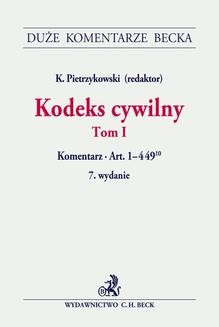 Chomikuj, ebook online Kodeks cywilny. Tom I. Komentarz do art. 1-44910. Krzysztof Pietrzykowski