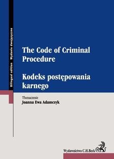 Chomikuj, ebook online Kodeks postępowania karnego. The Code of Criminal Procedure. Joanna Ewa Adamczyk