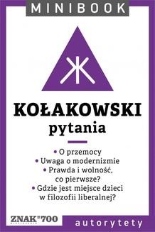 Chomikuj, ebook online Kołakowski [pytania]. Minibook. Leszek Kołakowski