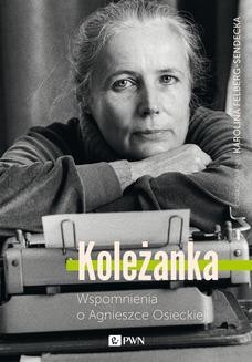 Chomikuj, ebook online Koleżanka. Karolina Felberg-Sendecka